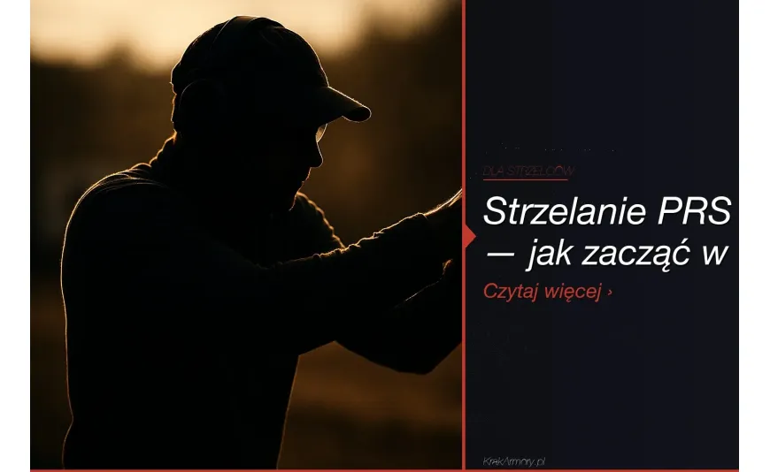 Strzelanie precyzyjne PRS w Polsce — jak zacząć? [2026]