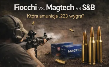 Fiocchi vs Magtech vs S&B – amunicja .223 Rem do treningu [2026]