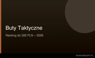 Najlepsze buty taktyczne do 500 PLN – ranking 2026