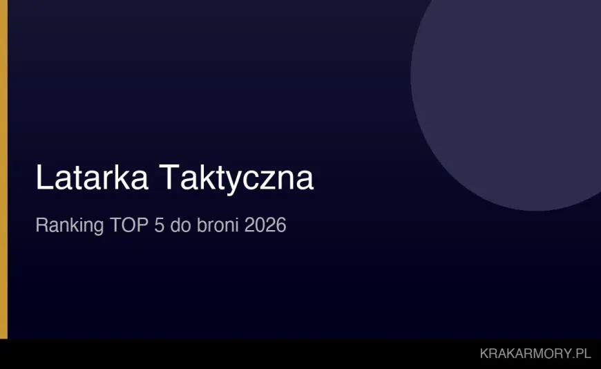 Latarka taktyczna do broni – ranking 2026 [TOP 5]