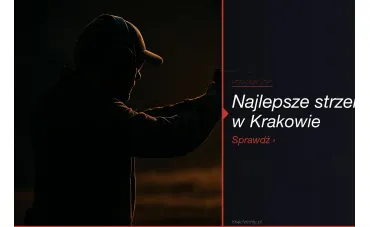 Strzelnica Kraków 2026 — najlepsze strzelnice w Małopolsce [lista]
