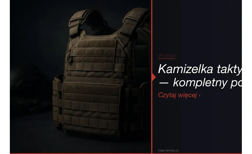 Kamizelka taktyczna — przewodnik kupującego [2026]. Jaką wybrać?